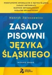 Zasady pisowni języka śląskiego - enryk Jaroszewicz