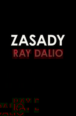 Zasady. Życie i praca - Ray Dalio