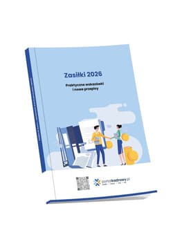 Zasiłki 2026 Praktyczne wskazówki i nowe przepisy - Styczeń Marek