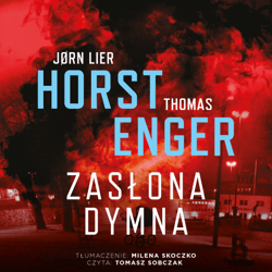 Zasłona dymna - audiobook - Thomas Enger, Jorn Lier Horst