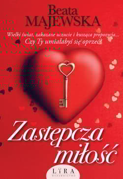 Zastępcza miłość Wielkie Litery - Beata Majewska