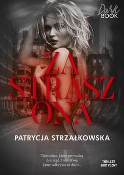 Zastraszona seria Dark Book - Patrycja  Strzałkowska
