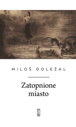 Zatopione miasto - Milos Dolezal