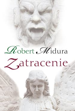 Zatracenie - Robert Midura