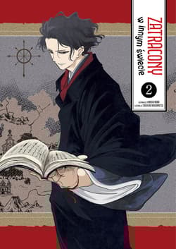 Zatracony w innym świecie 2 - Hiroshi Noda, Takahiro Wakamatsu