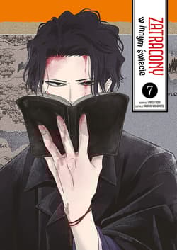 Zatracony w innym świecie 7 - Takahiro Wakamatsu