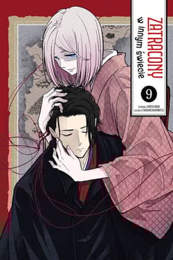 Zatracony w innym świecie 9 - Takahiro Wakamatsu