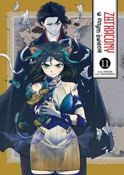 Zatracony w innym świecie. Tom 11 - Hiroshi Noda, Takahiro Wakamatsu