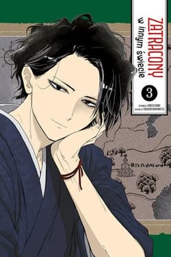 Zatracony w innym świecie. Tom 3 - Hiroshi Noda, Takahiro Wakamatsu