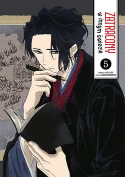 Zatracony w innym świecie. Tom 5 - Hiroshi Noda, Takahiro Wakamatsu