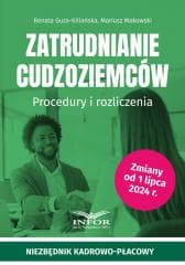 Zatrudnianie cudzoziemców - Guza-Kiliańska Renata,  Makowski Mariusz
