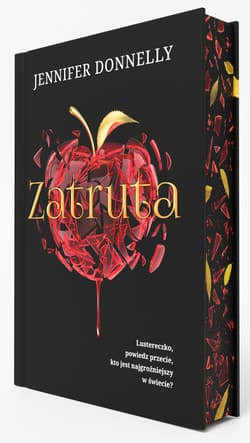 Zatruta (ilustrowane brzegi) - Jennifer Donnelly