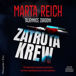 Zatruta krew - audiobook - Marta Reich