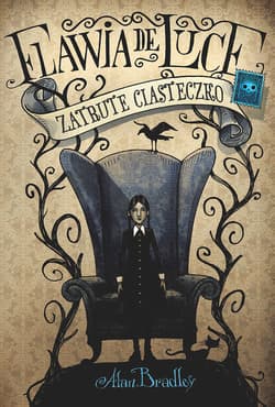 Zatrute ciasteczko - Alan Bradley