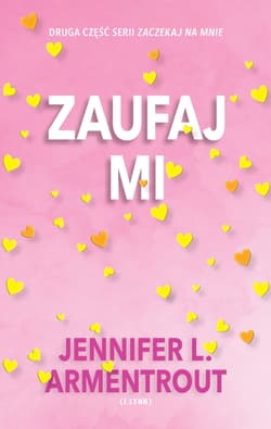 Zaufaj mi - Jennifer L.  Armentrout