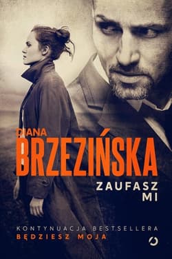 Zaufasz mi [wyd 2] - Diana Brzezińska