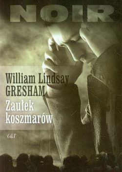 Zaułek koszmarów - Gresham William Lindsay