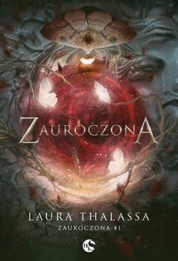Zauroczona T.1 Zauroczona - Laura Thalassa