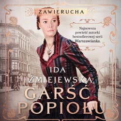 Zawierucha. Garść popiołu - audiobook - Ida Żmiejewska