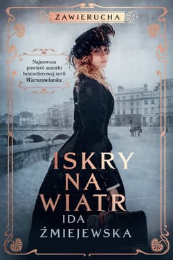 Zawierucha. Iskry na wiatr - ebook - Ida Żmiejewska