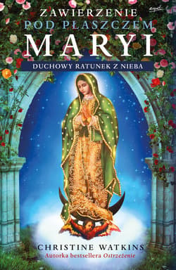 Zawierzenie pod płaszczem Maryi - ebook - Christine Watkins
