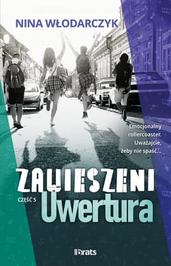 Zawieszeni Część 5 Uwertura - Nina Włodarczyk