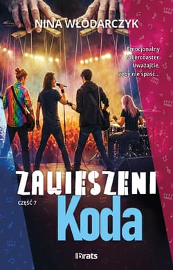 Zawieszeni Część 7 Koda - Nina Włodarczyk
