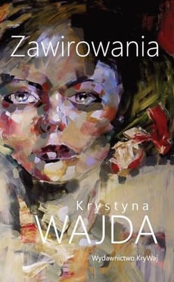 Zawirowania - Krystyna Wajda