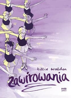 Zawirowania - Tillie Walden