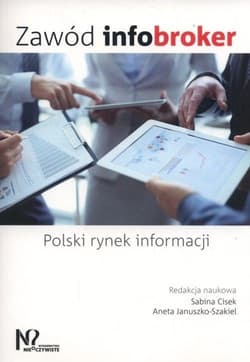 Zawód infobroker Polski rynek informacji