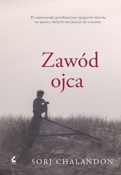 Zawód ojca - Sorj Chalandon