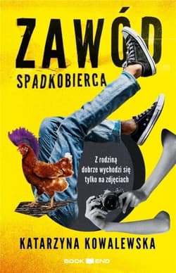 Zawód spadkobierca - Katarzyna Kowalewska