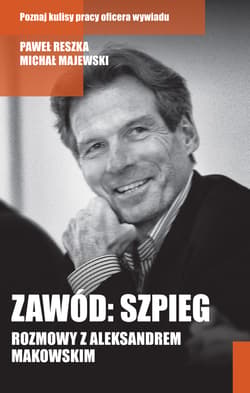 Zawód: szpieg - ebook - Michał Majewski, Paweł Reszka