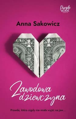 Zawodowa dziewczyna WIELKIE LITERY - Anna Sakowicz