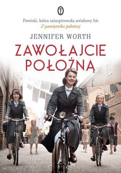 Zawołajcie położną - Jennifer Worth