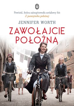 Zawołajcie położną - ebook - Jennifer Worth