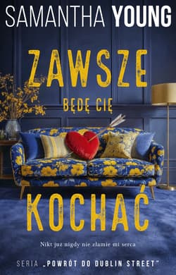 Zawsze będę Cię kochać - Samantha Young