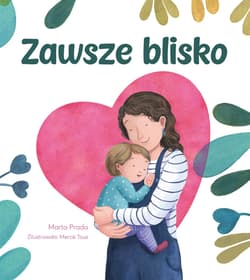 Zawsze blisko - Marta Prada, Mercč Tous