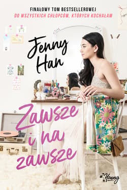 Zawsze i na zawsze. Chłopcy. Tom 3 - ebook - Jenny Han