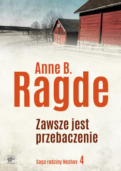 Zawsze jest przebaczenie - ebook - Ragde Anne B.