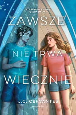 Zawsze nie trwa wiecznie - ebook - J.C. Cervantes