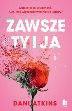 Zawsze ty i ja - Dani Atkins