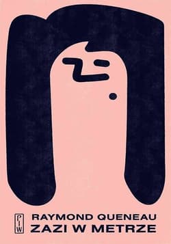 Zazi w metrze - Raymond Queneau