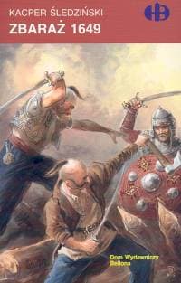 Zbaraż 1649 - Kacper Śledziński