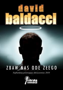 Zbaw nas ode złego - David Baldacci
