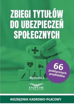 Zbiegi tytułów do ubezpieczeń społecznych w.2 - Praca zbiorowa