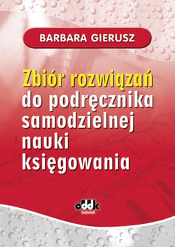 Zbiór rozwiązań do podręcznika samodzielnej nauki księgowania