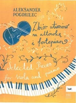Zbiór utworów na altówkę i fortepian - Aleksander Pogorilec