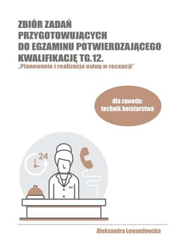 Zbiór zadań przyg. do egz. potwierdzającego TG.12. - Praca zbiorowa