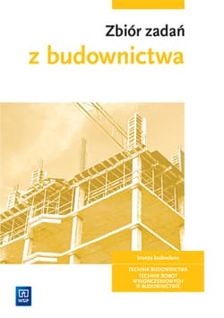 Zbiór zadań z budownictwa Technik budownictwa Technik robót wykończeniowych w budownictwie. Szkoła branżowa - Romik Zbigniew